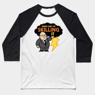 Skilling It Baseball T-Shirt